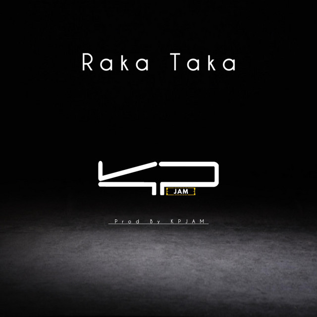 Raka Taka - Single by KPJAM | Spotify