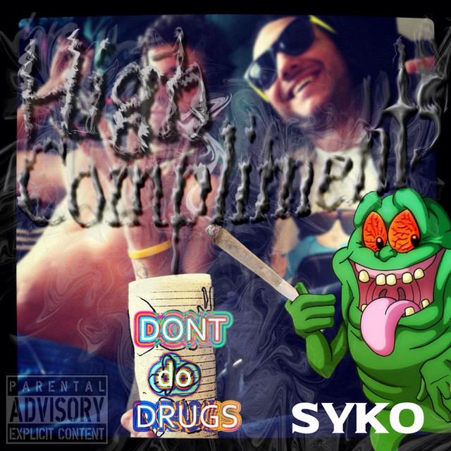 High Compliments (Dont Do Drugs) cover art