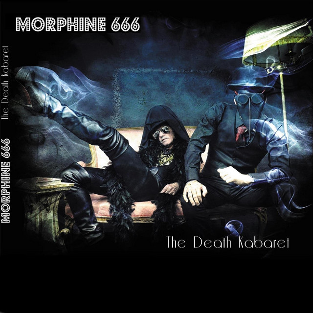 MORPHINE 666 - The Death Kabaret - EP by nicky dee | Spotify