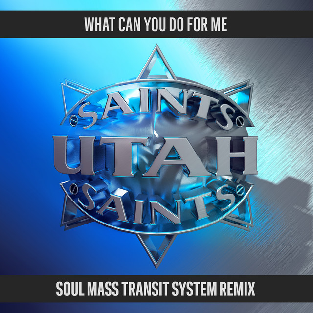 What Can You Do For Me - Soul Mass Transit System Remix album art