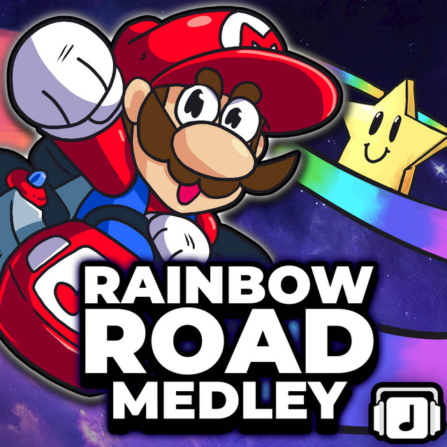 Rainbow Road Medley (From "Mario Kart")
