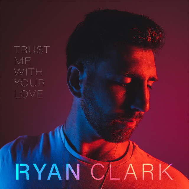Trust Me with Your Love cover