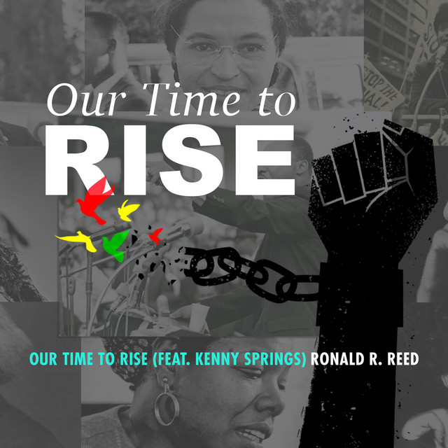 Our Time to Rise - Single by Ronald R Reed | Spotify
