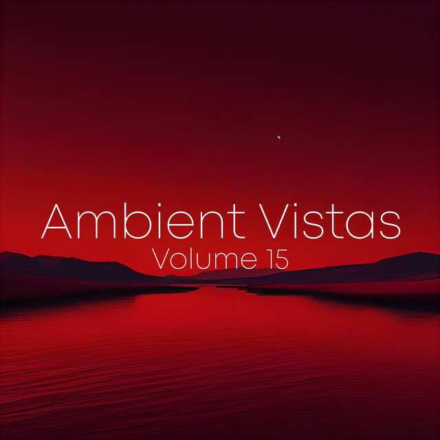 Ambient Vistas, Vol. 15 cover art
