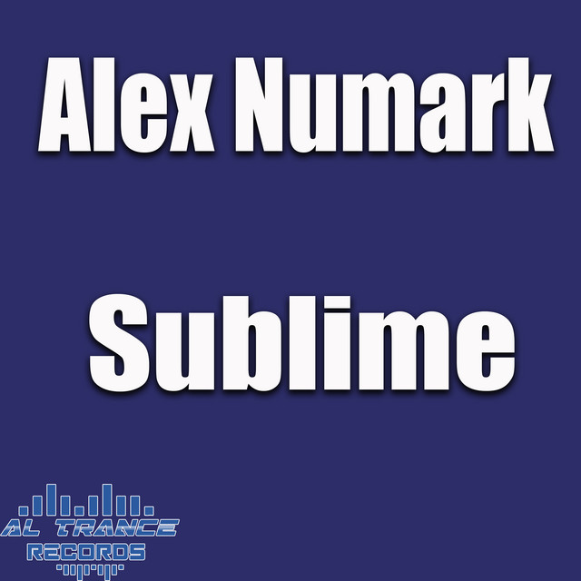 Sublime - EP by Alex Numark | Spotify
