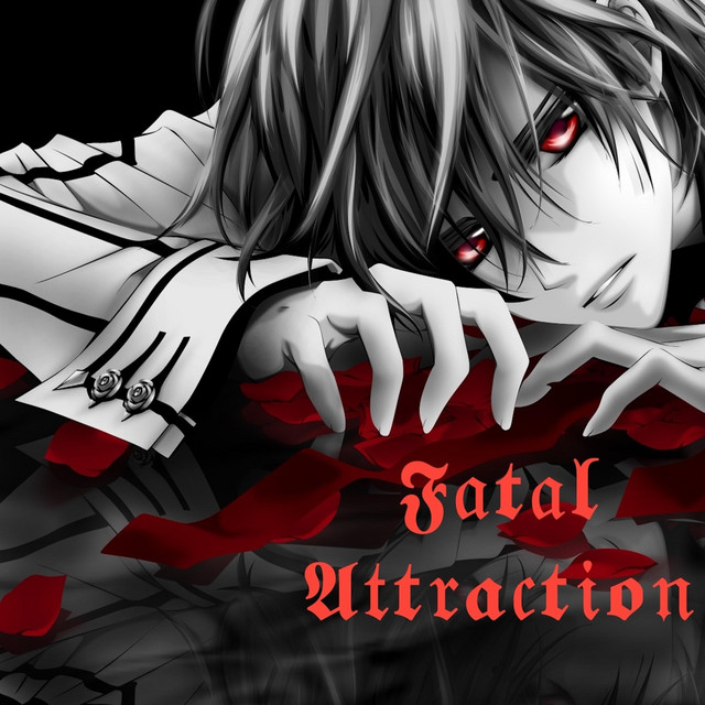 Fatal Attraction