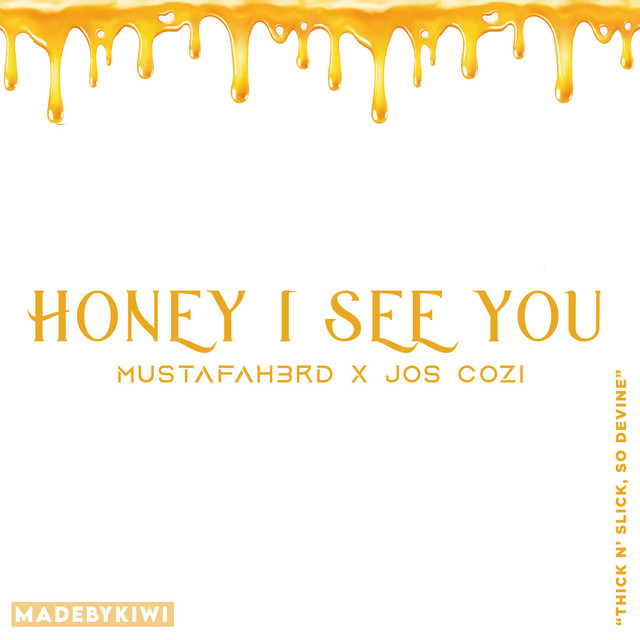 Honey I See You