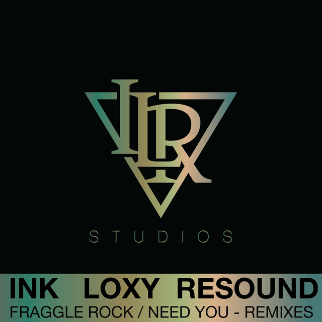 Fraggle Rock - Ink, Loxy & Resound Remix artwork