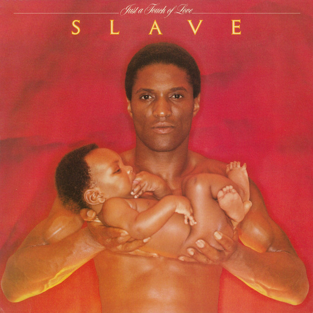 洋楽 SLAVE JUST A TOUCH OF LOVE (LONG MIX) Just A Touch Of Love - Album by Slave | Spotify