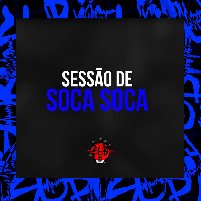 Sessão de Soca Soca