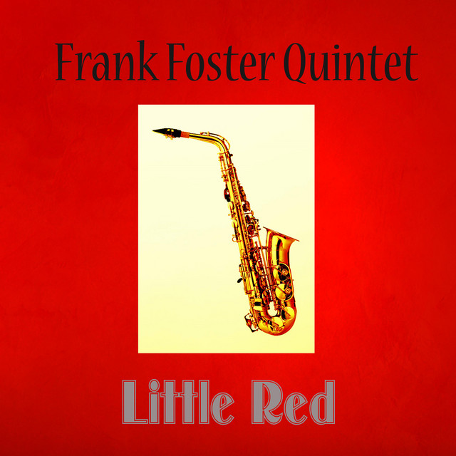 Frank Foster Quintet Photo
