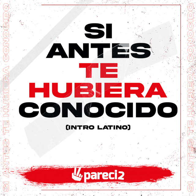 Si Antes Te Hubiera Conocido (Intro Latino)