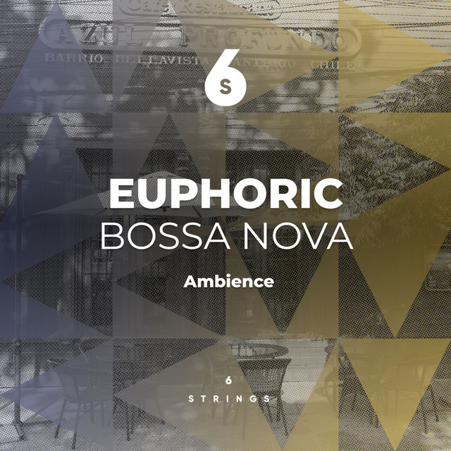 Euphoric Bossa Nova Ambience Compilation Album By Spanish Restaurant Music Academy Spotify