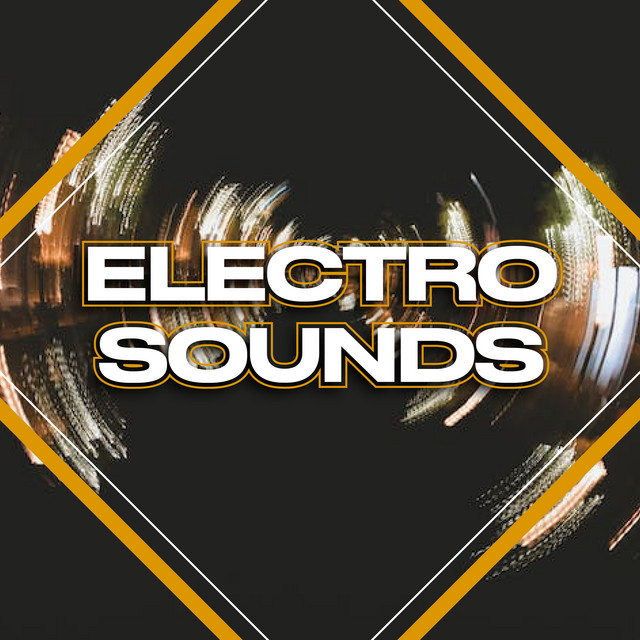 Electro sounds - Compilation by Various Artists | Spotify
