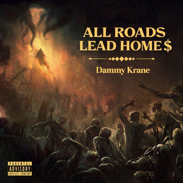 ALL ROADS LEAD HOME $ cover art
