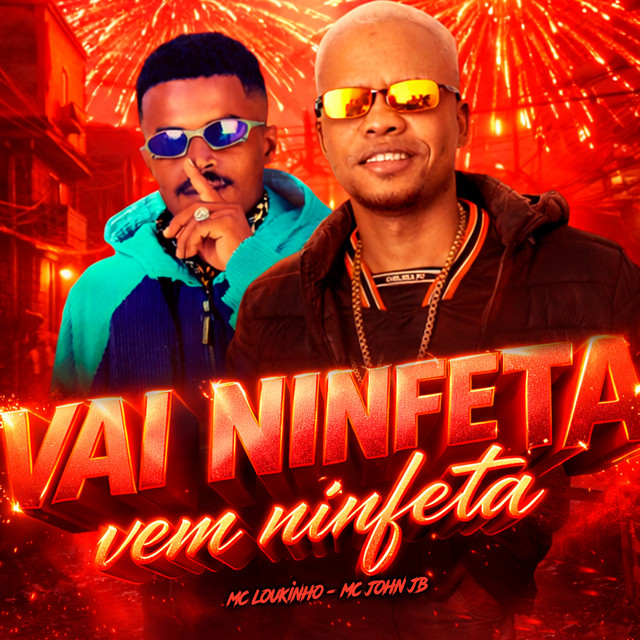Vai Ninfeta Vem Ninfeta
