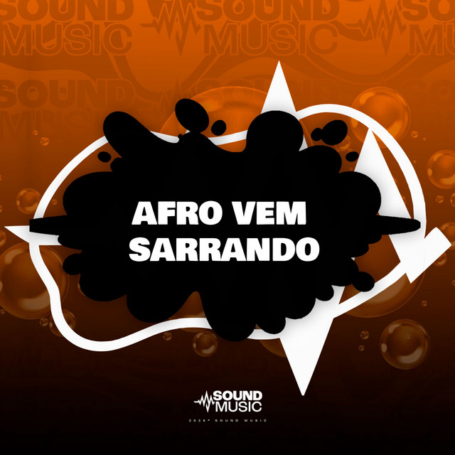 AFRO VEM SARRANDO