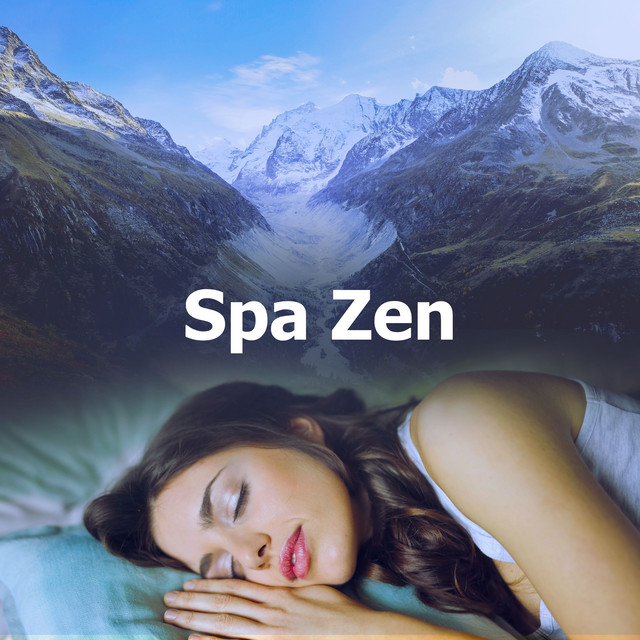 Spa Zen - Album by Nature Sounds for Relaxation and Sleep | Spotify