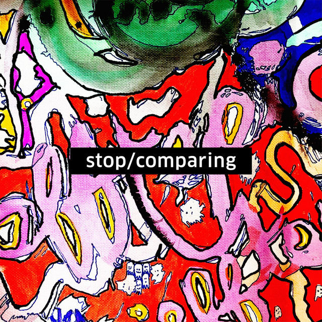 Stop Comparing cover