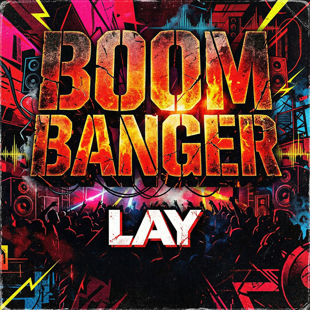 Обкладинка: Boom Banger — Lay