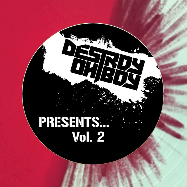 Destroy Oh Boy Presents... Vol. 2 cover art