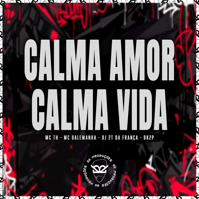 CALMA AMOR CALMA VIDA
