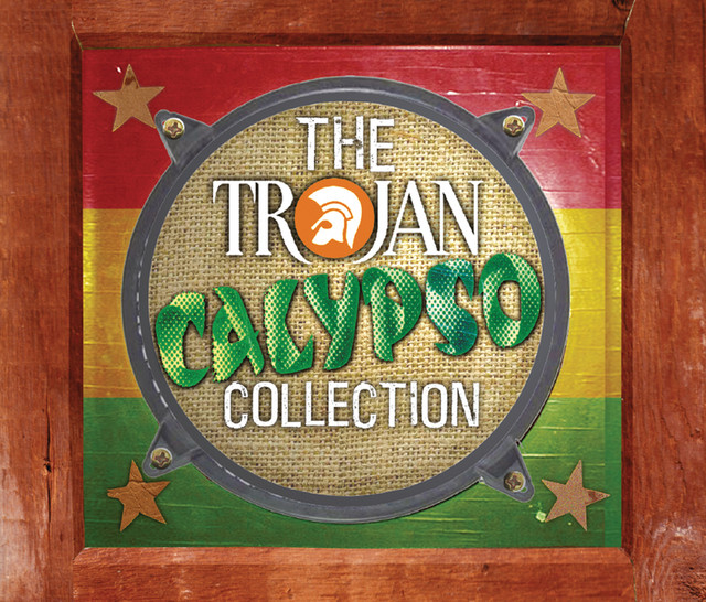 Trojan Calypso Collection - Compilation by Various Artists | Spotify