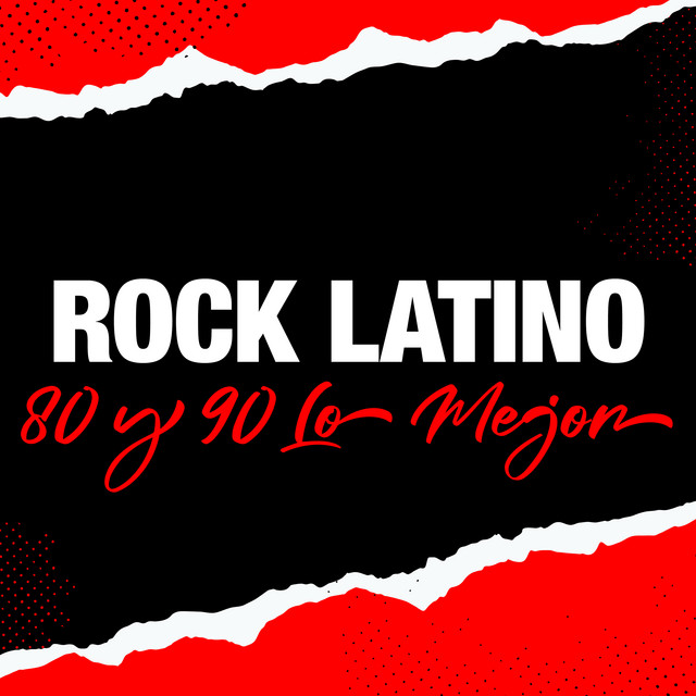 Rock Latino 80 y 90 Lo Mejor cover art