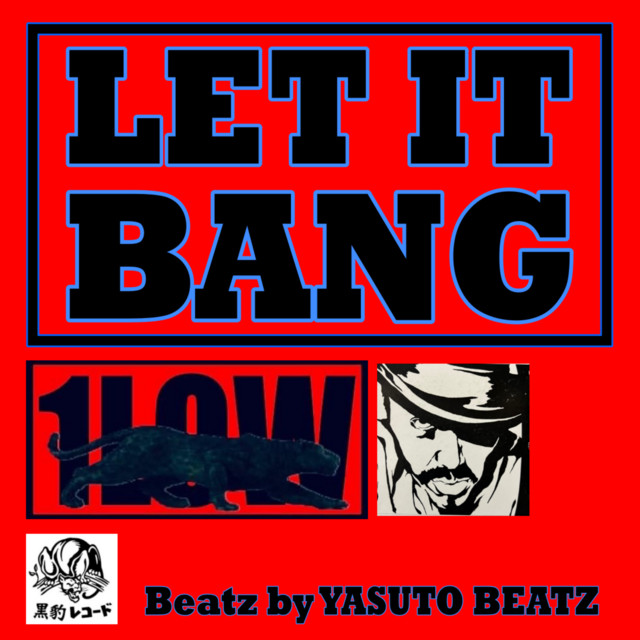 LET IT BANG