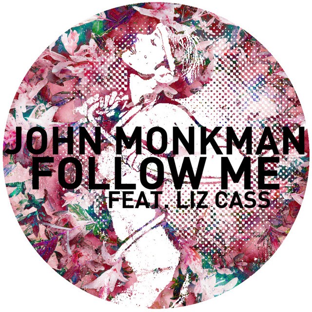 Follow Me (feat. Liz Cass)