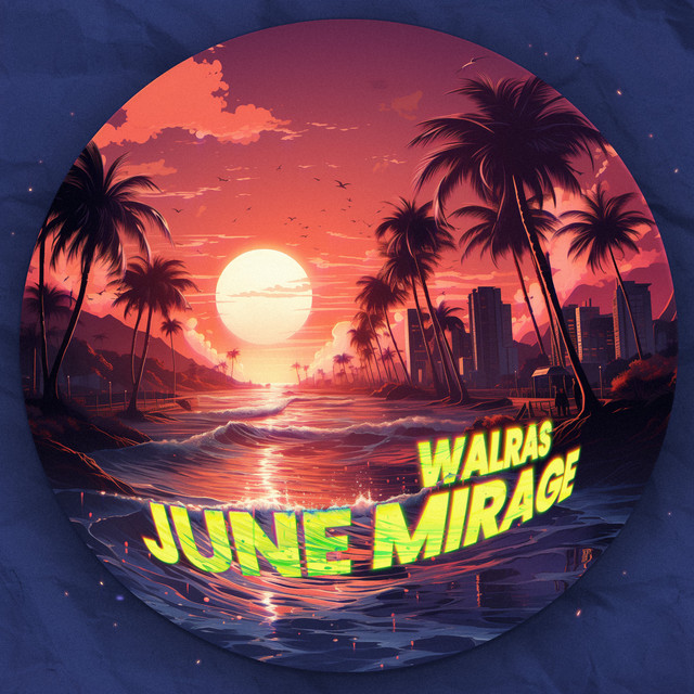Обкладинка: June Mirage — Walras