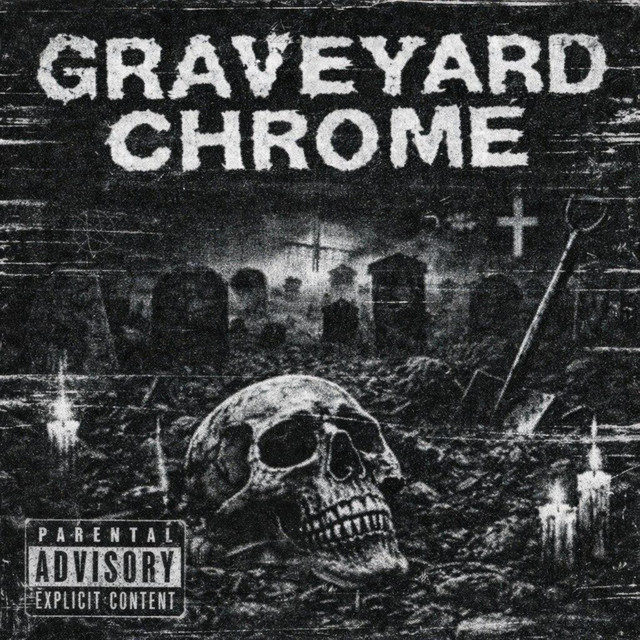 GRAVEYARD CHROME cover art