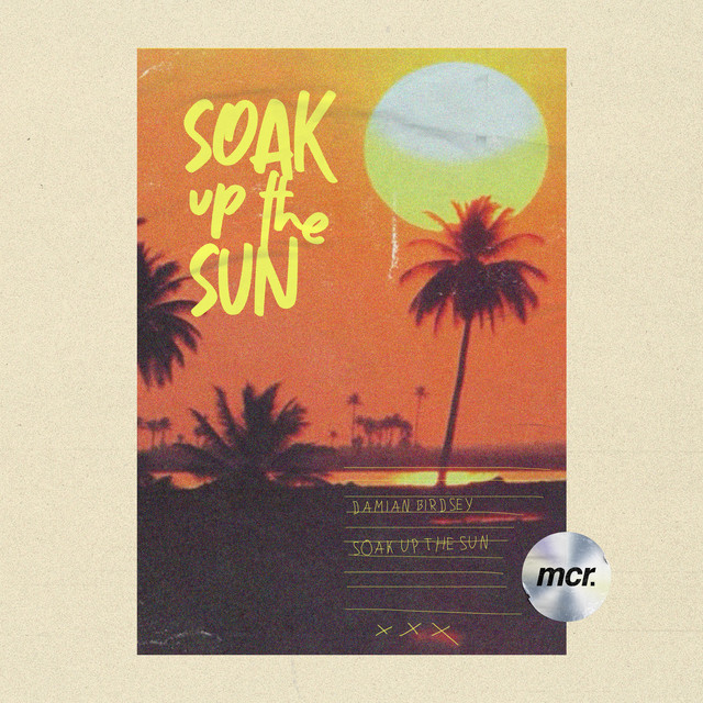 Soak Up The Sun