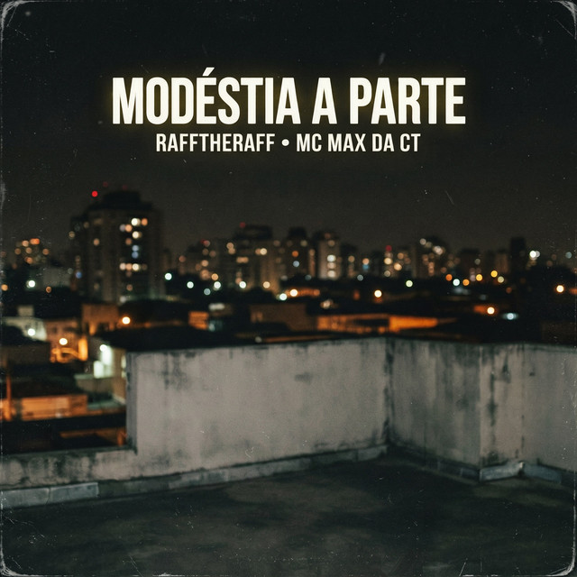 Modéstia à parte