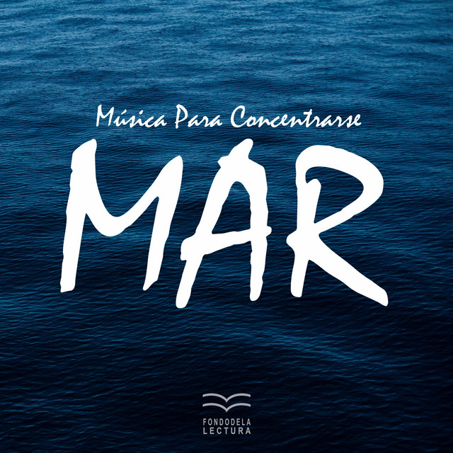 Sonidos del Mar para Concentrarse, Pt. 01 - música y letra de Musica ...