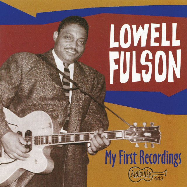 Blues With A Feeling - song and lyrics by Lowell Fulson | Spotify