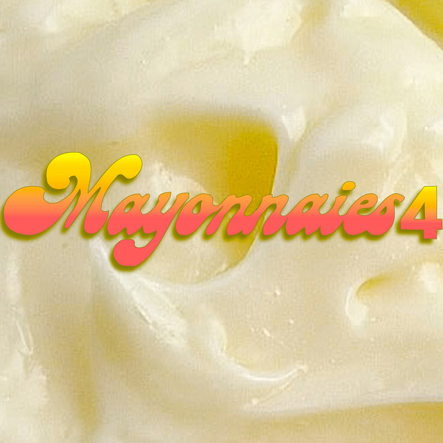 Mayonnaise 4 cover art