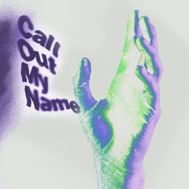 Call Out My Name cover art