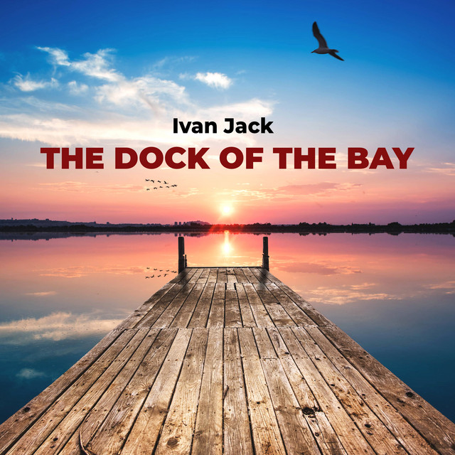 The Dock of the Bay album art