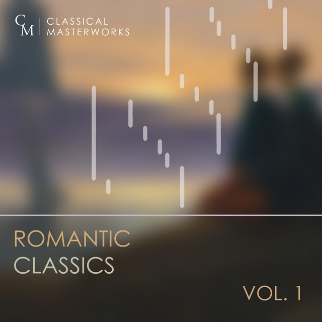 Classical Masterworks: Romantic Classics, Vol. 1