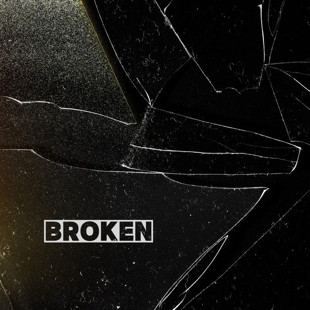 BROKEN - Single by Still Dave | Spotify
