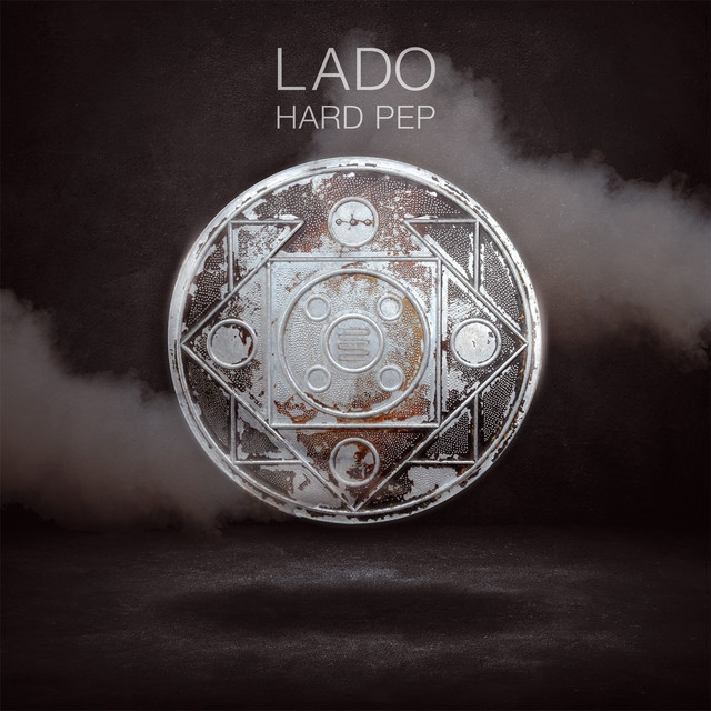 Hard Pep - Album by Lado | Spotify