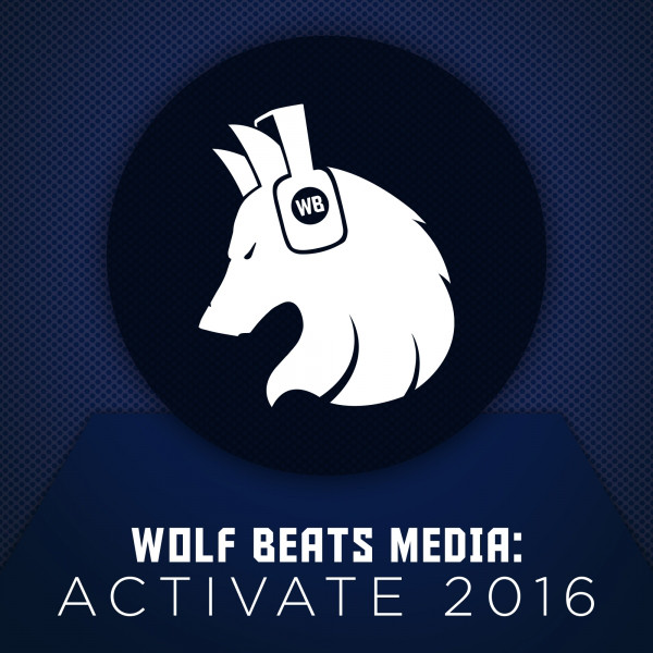 Wolf Beats Media: Activate 2016 cover art