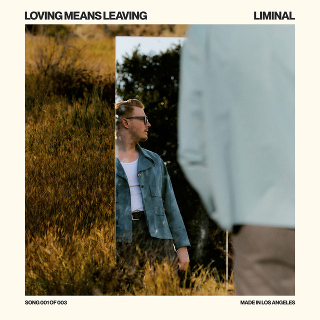 Loving Means Leaving album image