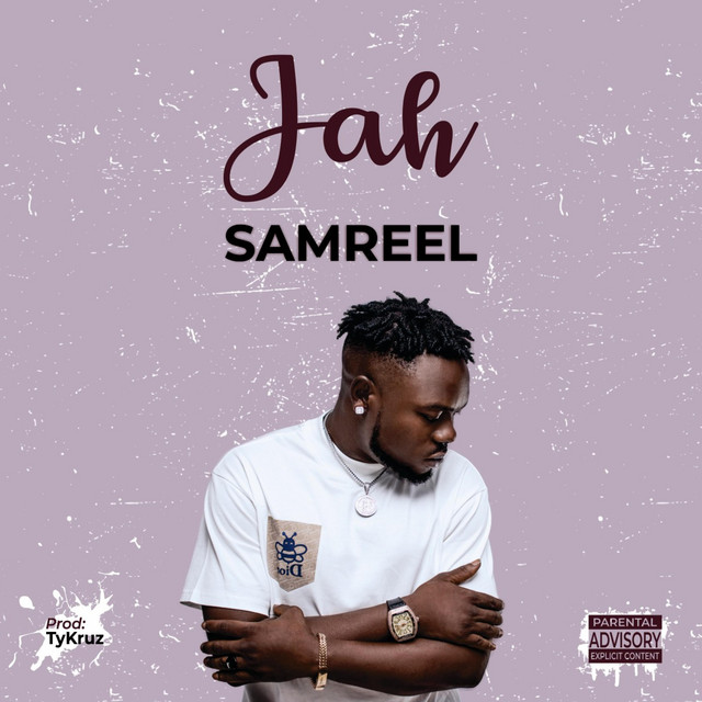 Jah - Single by Samreel | Spotify