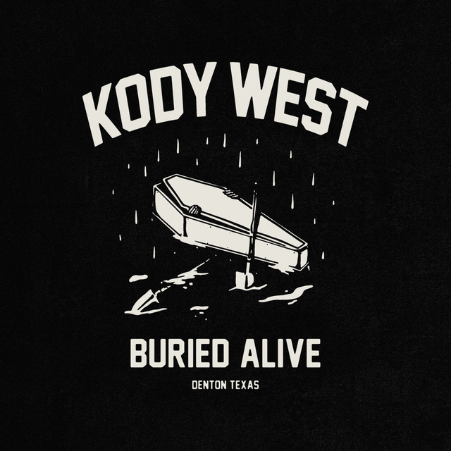 Buried Alive by Kody West