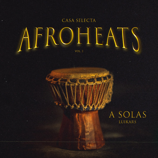 A Solas - Afroheats, Vol. 2