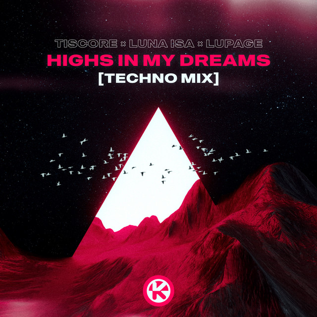 Highs in My Dreams - Techno Mix