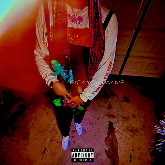 FUCK YOU, PAY ME! cover art