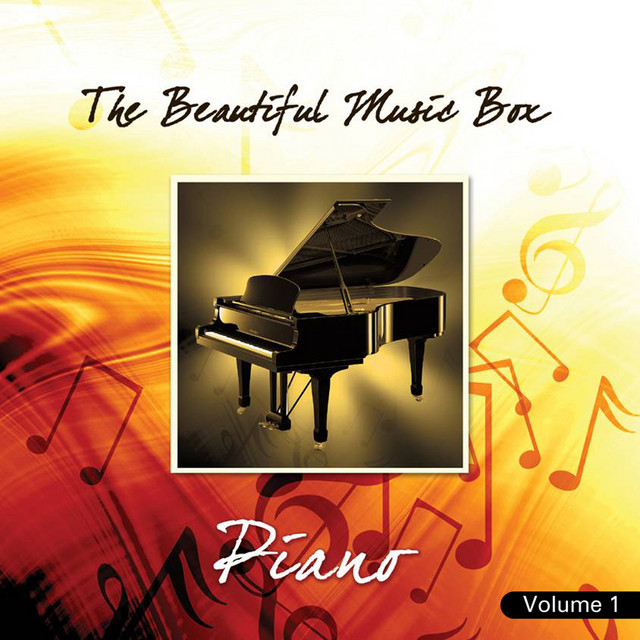 The Beautiful Music Box: Piano, Vol. 1 - Compilation by Various Artists ...
